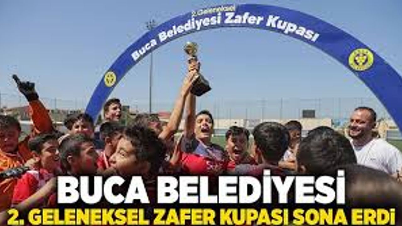 Buca’da 2. Geleneksel Zafer Kupası Coşkulu Finalle Sona Erdi