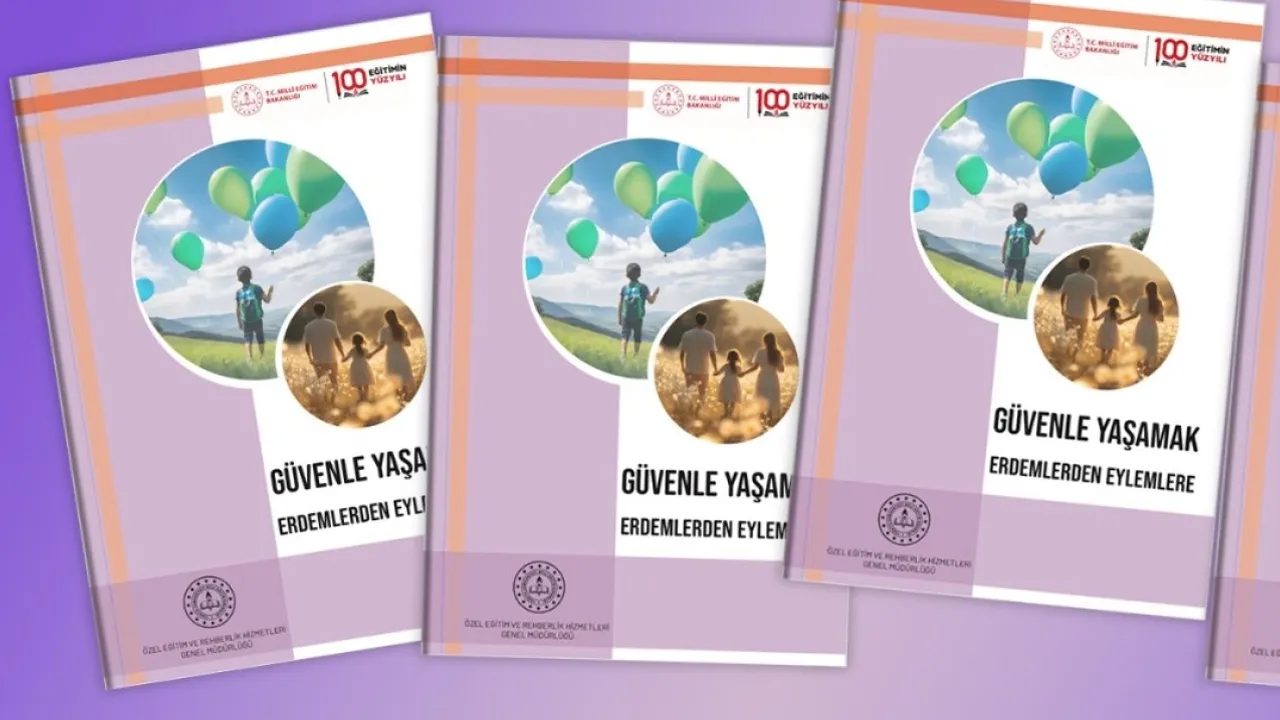 Milli Eğitim'den 'güvenle yaşamak' rehberi