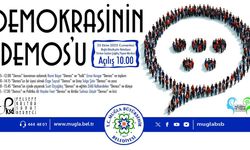 Demokrasinin 'Demos'u Muğla'da tartışılacak