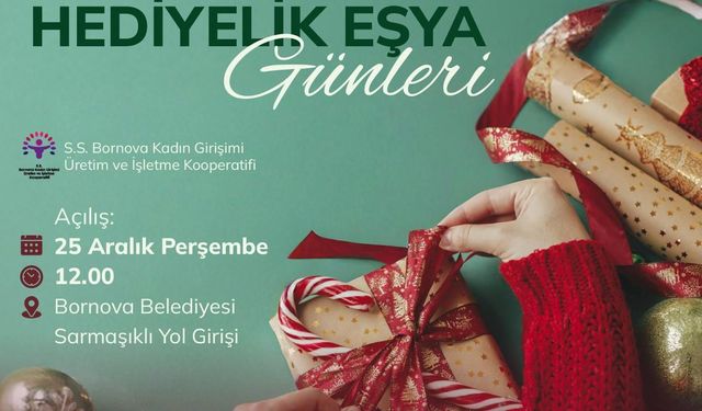 Bornova'da 'Yılbaşı Hediyelik Eşya Günleri' başlıyor
