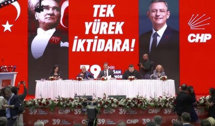 CHP İzmir İl Kongresi sona erdi: Yeni başkan belli oldu